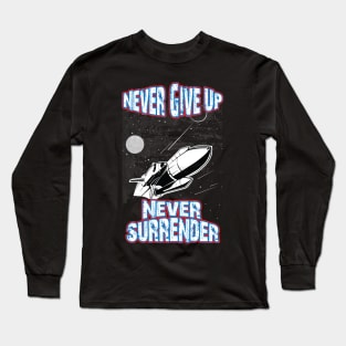 Never Give Up Never Surrender, Trump 2024, Usa 2024 election Long Sleeve T-Shirt